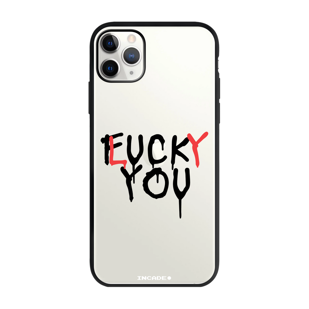 iPhone 11 Pro FCK YOU