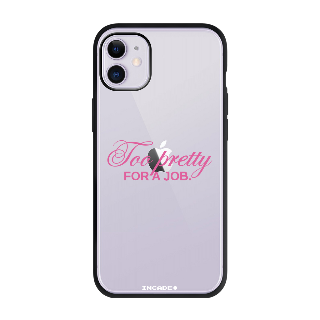iPhone 11 TOO PRETTY