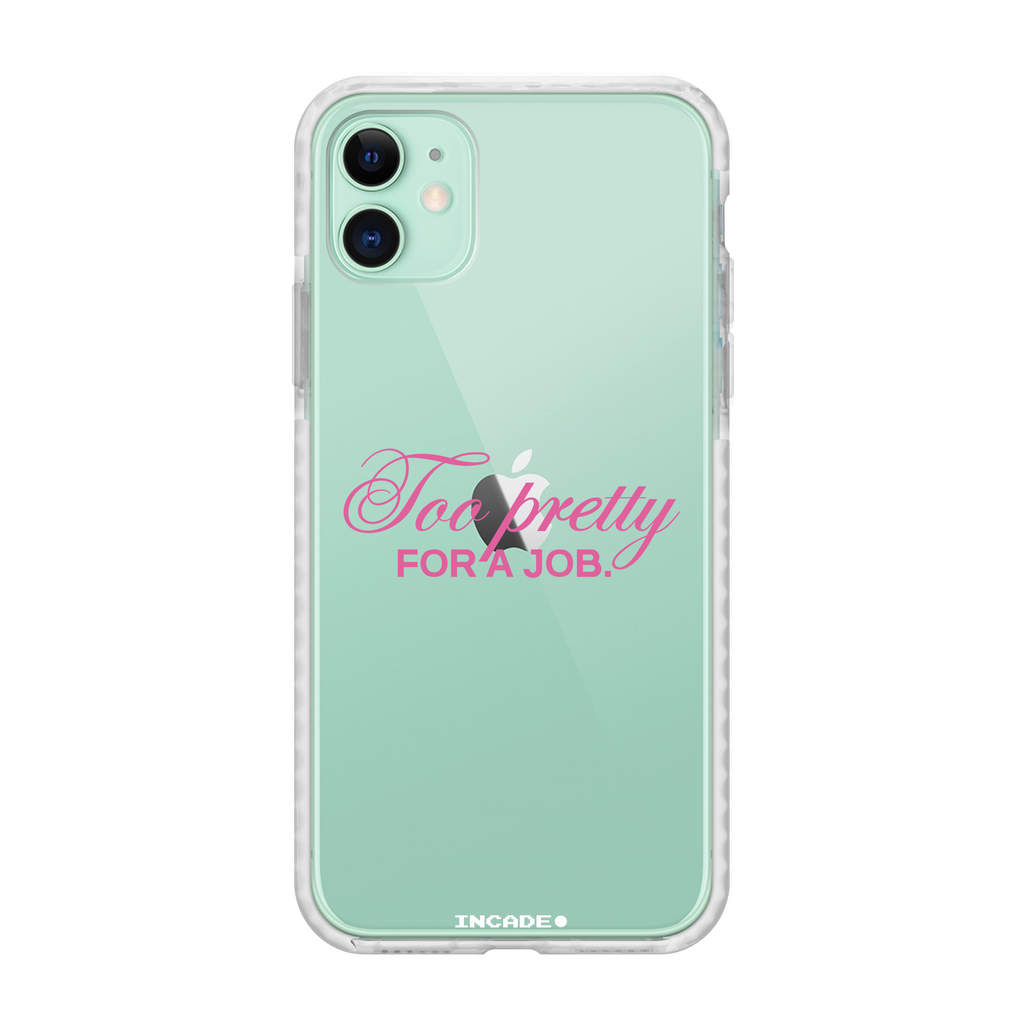 iPhone 11 TOO PRETTY