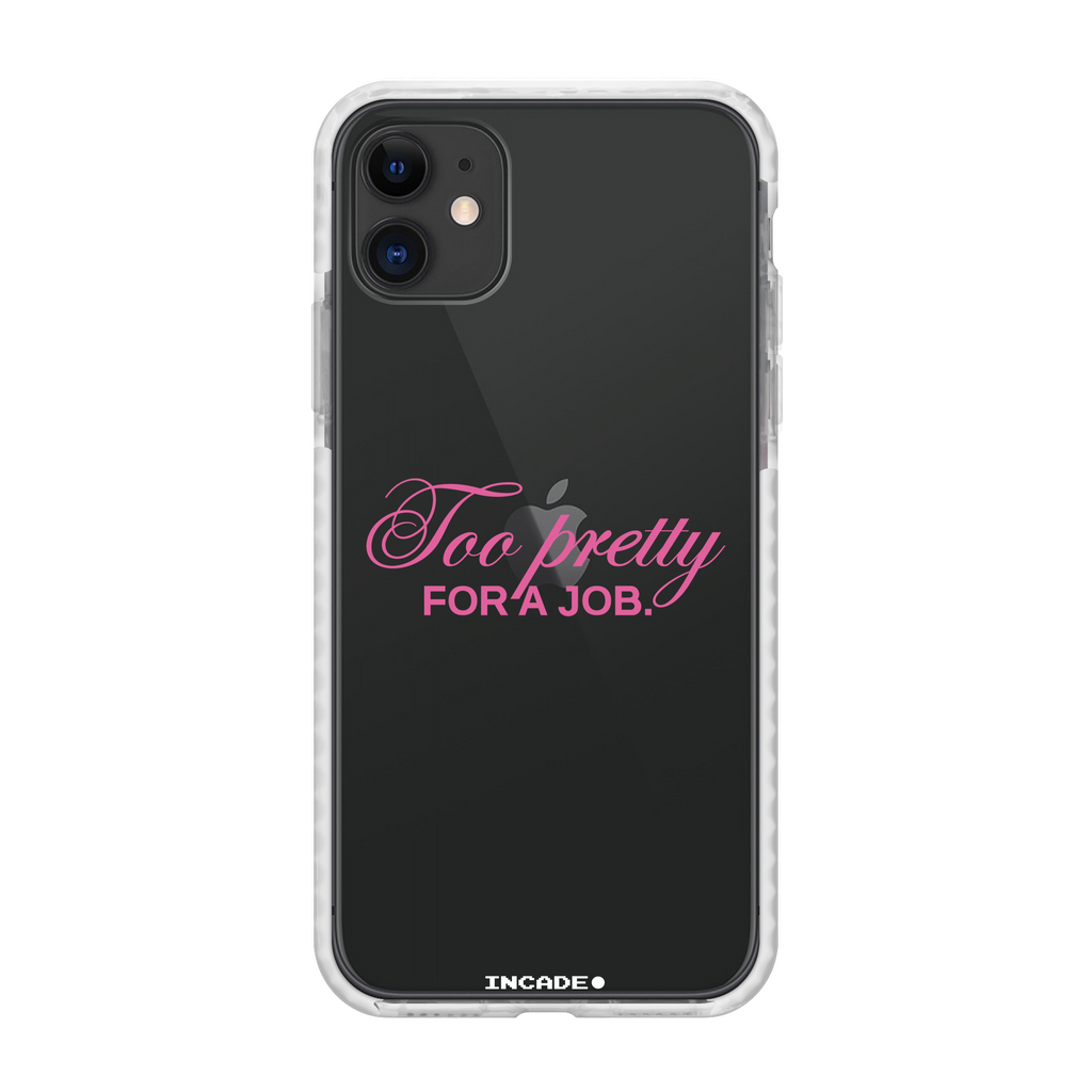 iPhone 11 TOO PRETTY