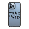 Чохол для iPhone 13 Pro Max з принтом work hard
