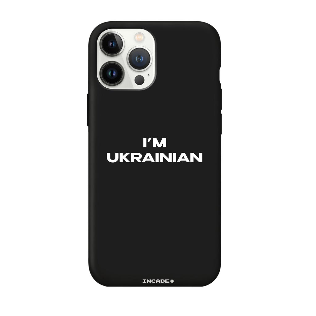 i'm ukrainian - INCADE
