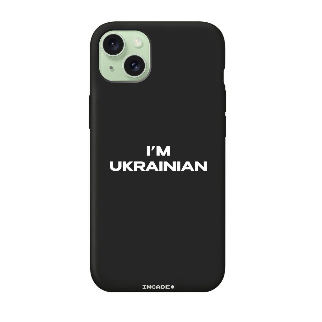 i'm ukrainian - INCADE