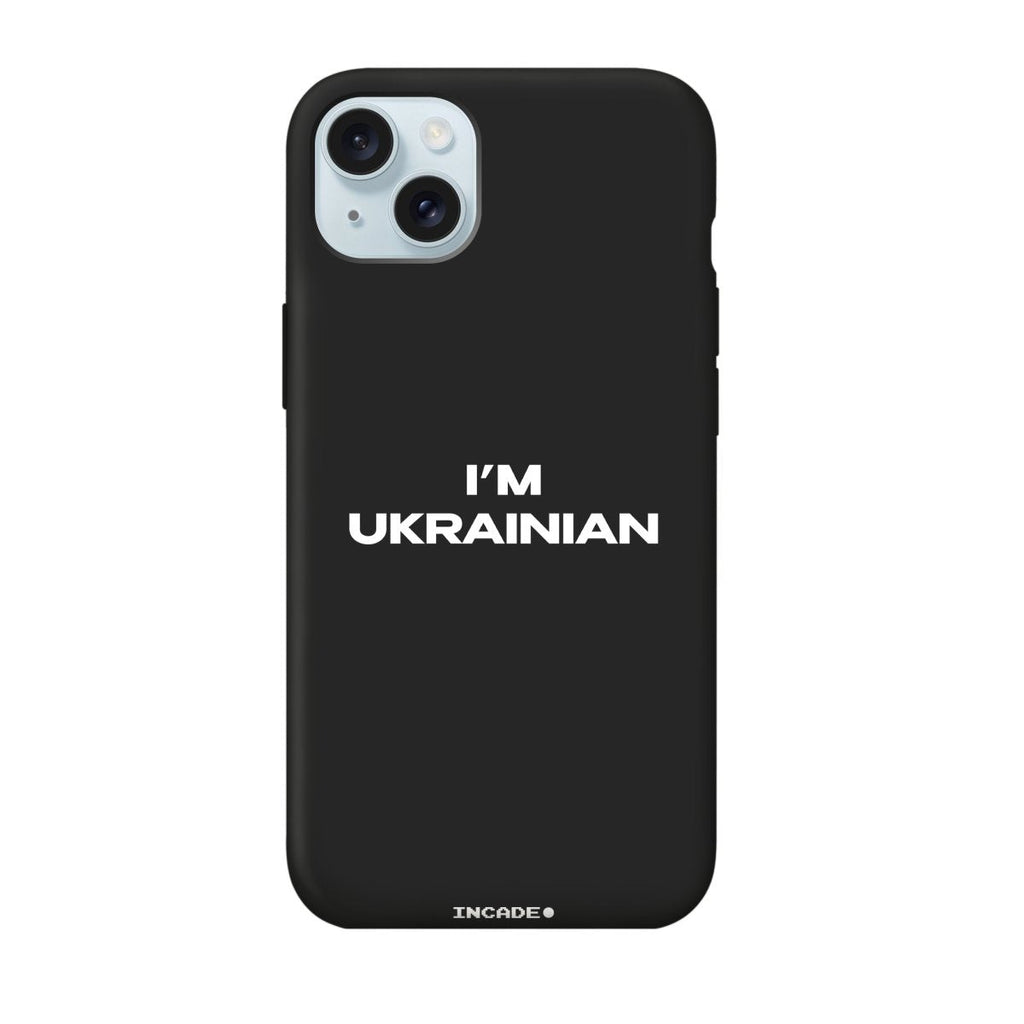 i'm ukrainian - INCADE
